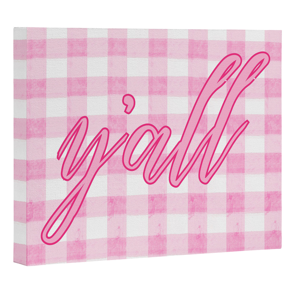 Y'all Pink Canvas Print Gallery Image 3