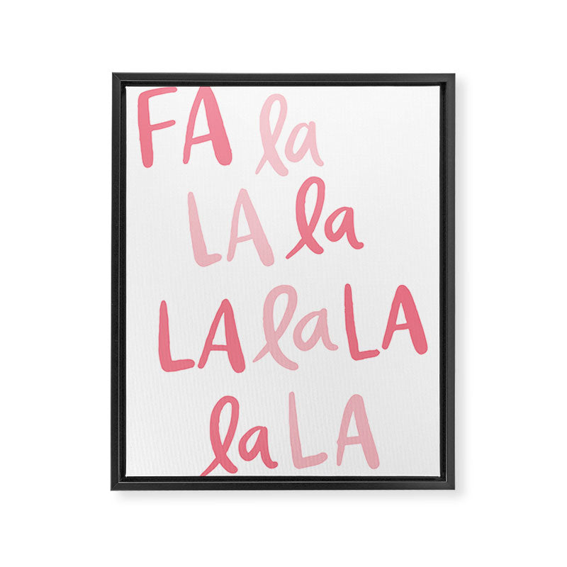 Fa La La . Pop pink Framed Canvas Print Gallery Image 6