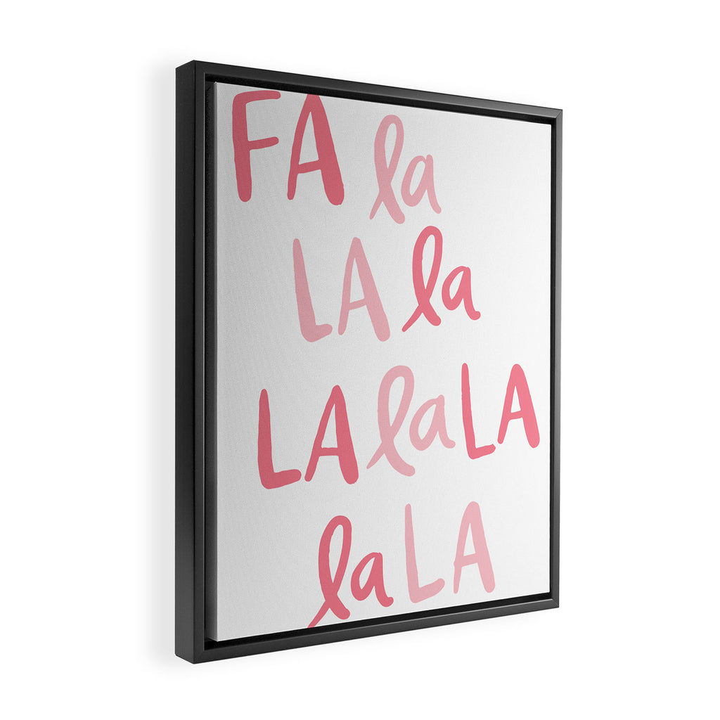 Fa La La . Pop pink Framed Canvas Print Gallery Image 2
