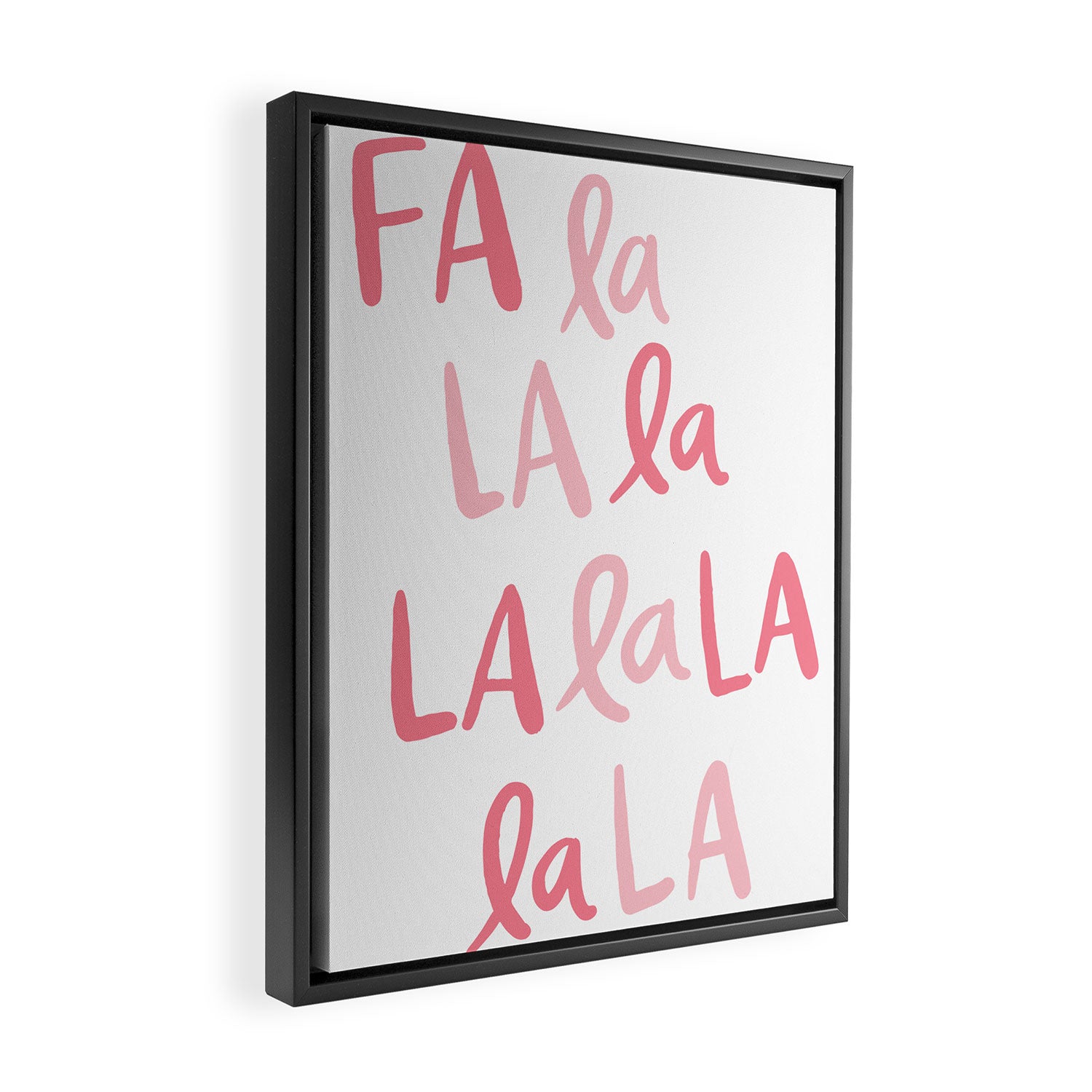 Fa La La . Pop pink Framed Canvas Print Gallery Image 2