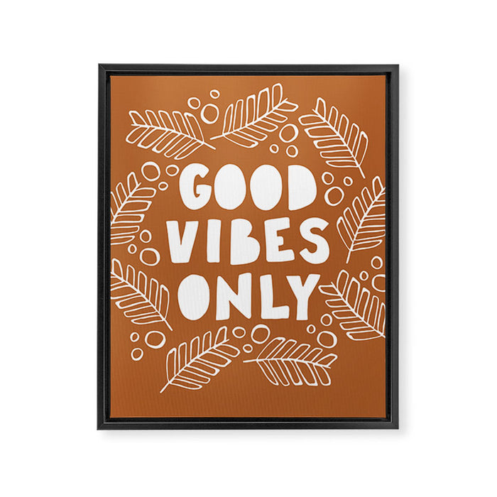 Good Vibes Only | Copper Framed Canvas Print Gallery Image 1