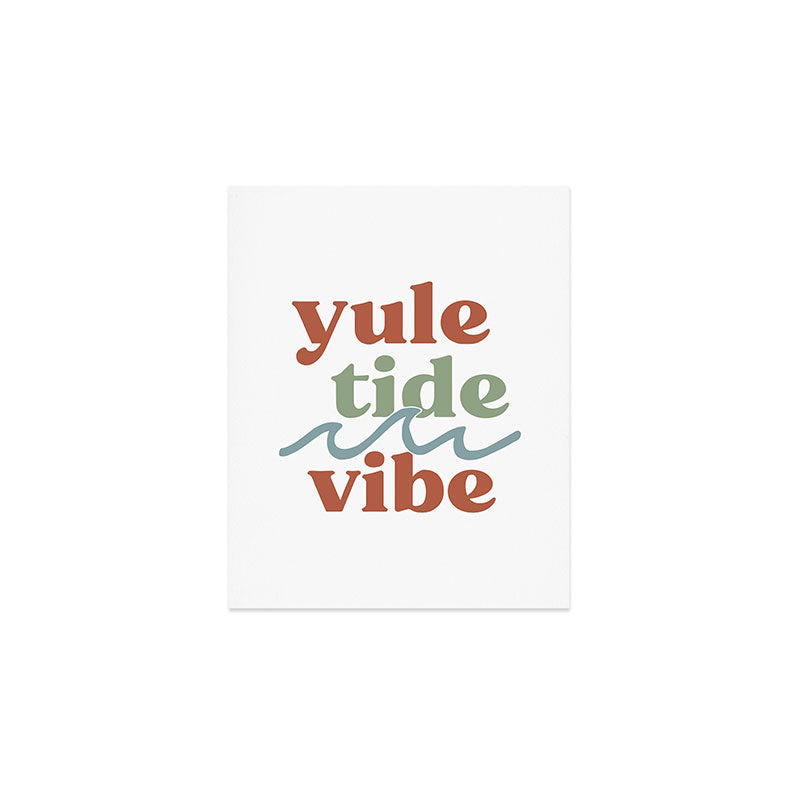 YuleTide Vibe Art Print Gallery Image 1