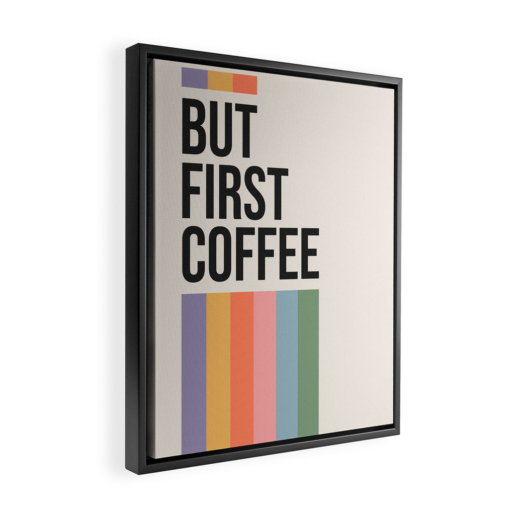 But First Coffee Retro Colorful Rainbow Quote Framed Canvas Print Gallery Image 2