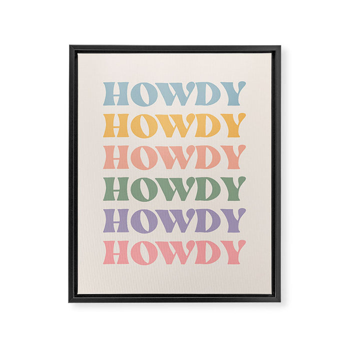 Howdy Colorful Retro Quote Framed Canvas Print Gallery Image 1
