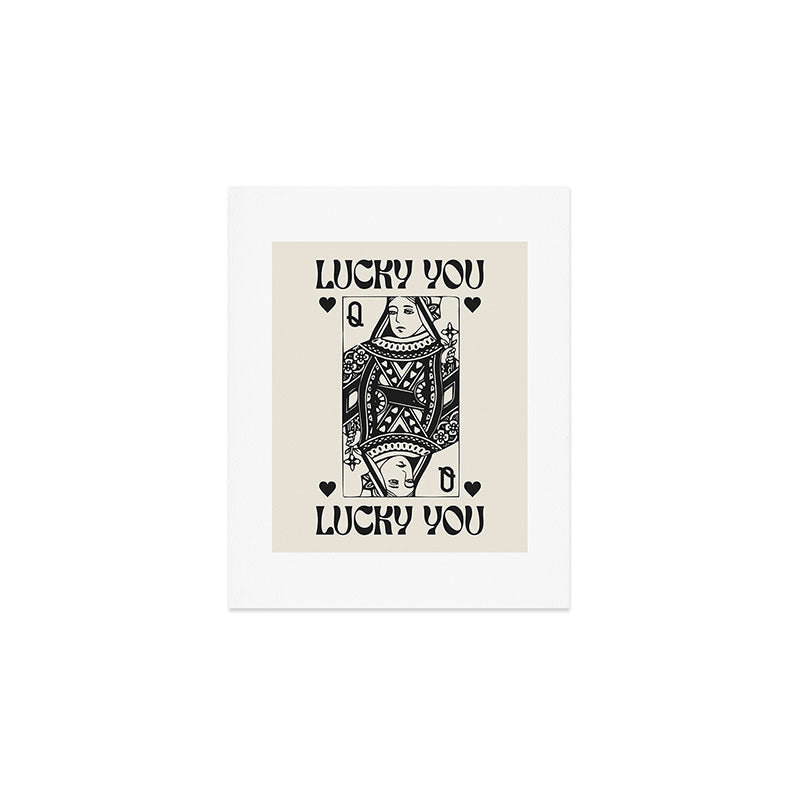 Lucky you Queen of Hearts Black and White Art Print Gallery Image 1