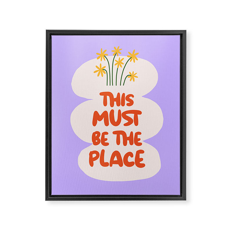 This Must Be The Place Typographic Pastel Print Framed Canvas Print Gallery Image 6