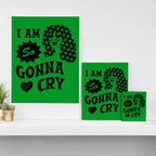 I Am So Gonna Cry | Green Scream  Canvas Print Gallery Image 3