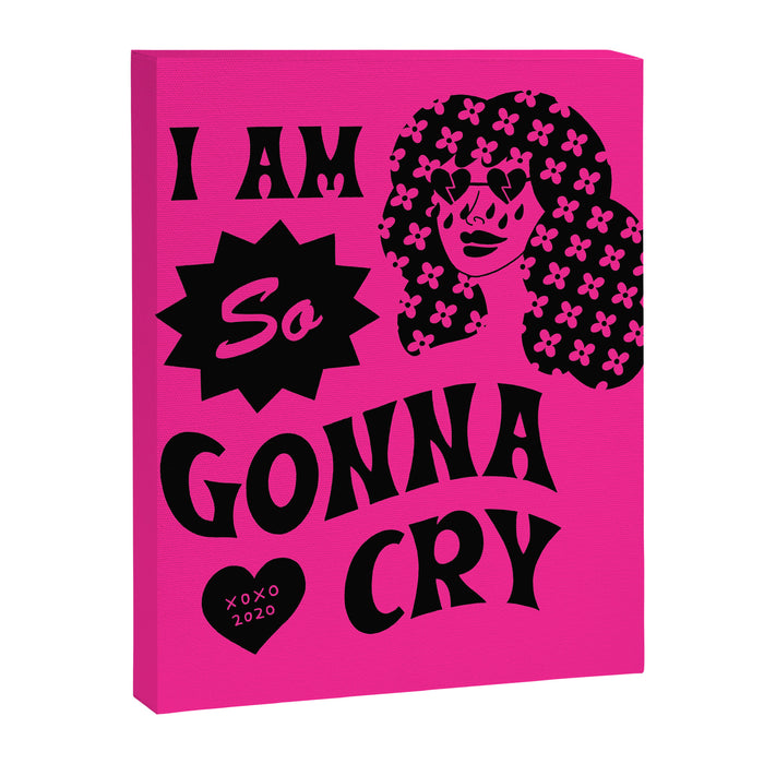 I Am So Gonna Cry | Hot Pink Canvas Print Gallery Image 1