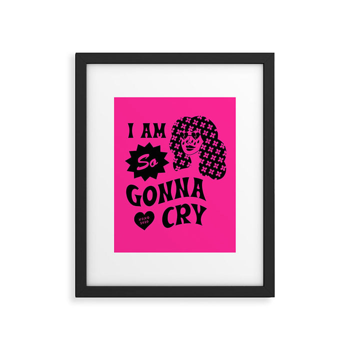 I Am So Gonna Cry | Hot Pink Framed Art Print Gallery Image 1