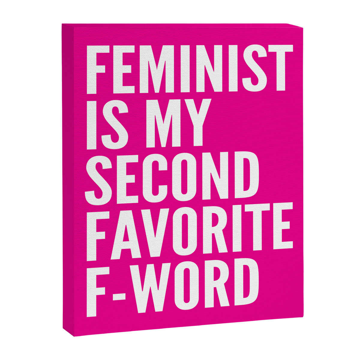 Feminist is My Second Favorite F-Word (Pink) Canvas Print Gallery Image 6