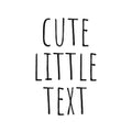 Cute Little Text