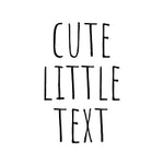 Cute Little Text
