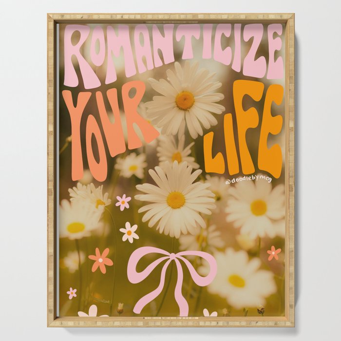 Romanticize Your Life Serving Tray Gallery Image 1