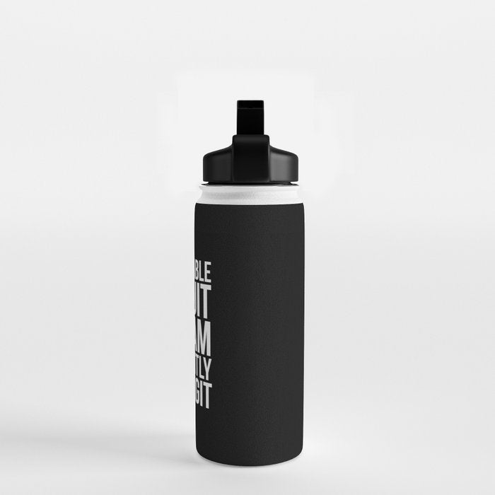 Unable To Quit Too Legit (Black & White) Water Bottle Gallery Image 2