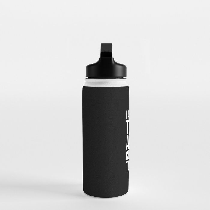 Unable To Quit Too Legit (Black & White) Water Bottle Gallery Image 3
