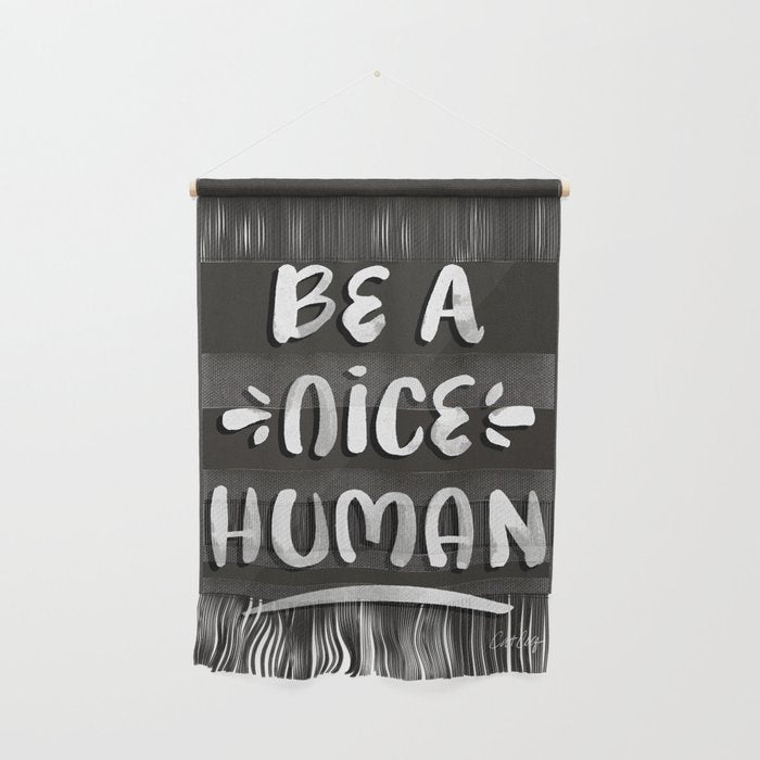 Be a Nice Human - White Type on Black Palette Wall Hanging Gallery Image 1