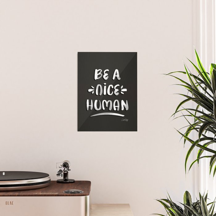 Be a Nice Human - White Type on Black Palette Poster Gallery Image 2