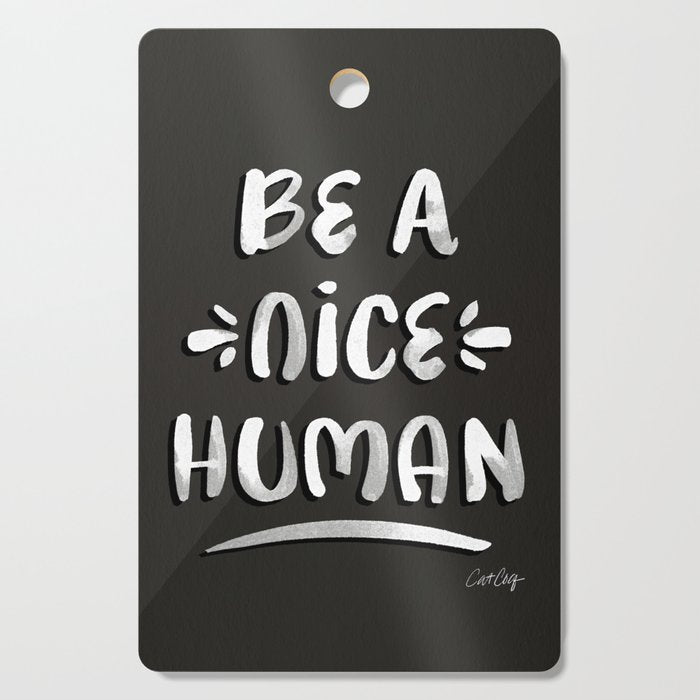 Be a Nice Human - White Type on Black Palette Cutting Board Gallery Image 1
