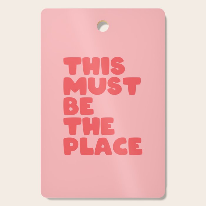 This Must Be The Place Cutting Board Gallery Image 1