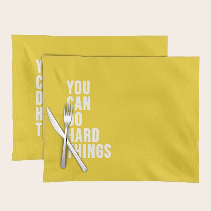 You Can Do Hard Things Placemat Gallery Image 1