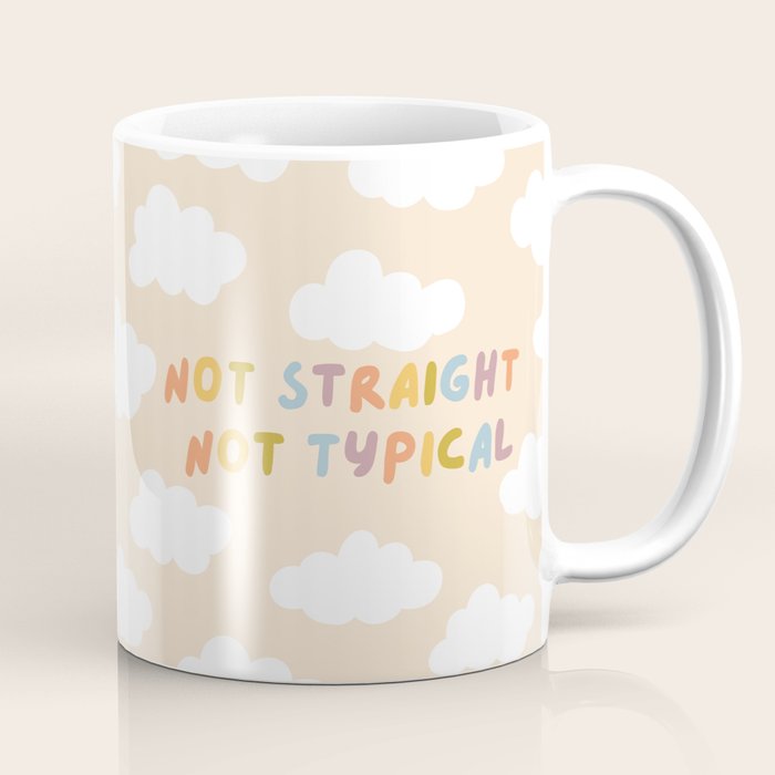 Not Straight, Not Typical Coffee Mug Gallery Image 1