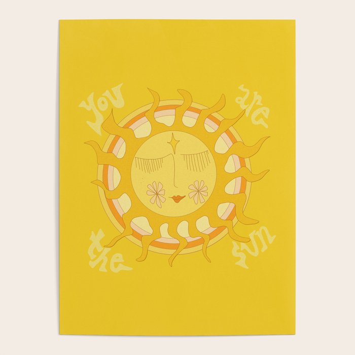 you are the sun // retro sunshine art by surfy birdy Poster Gallery Image 4