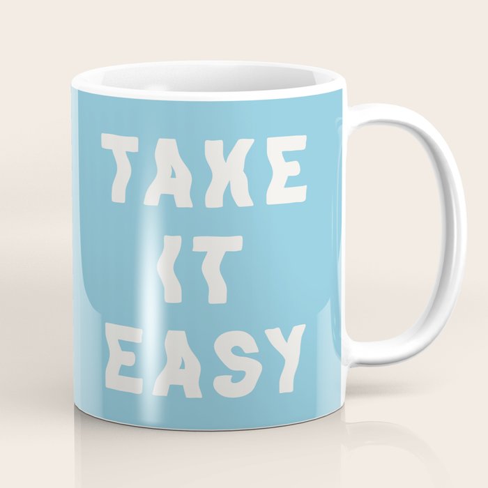 Take It Easy Sky Blue Coffee Mug Gallery Image 1