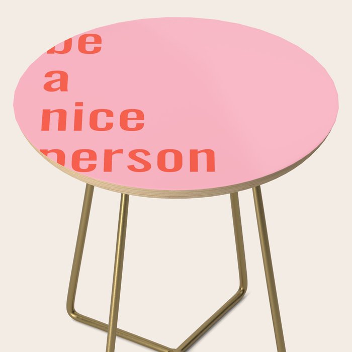 Be A Nice Person Side Table Gallery Image 2