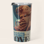 Our Love tore Time to Pieces Travel Mug Gallery Image 3