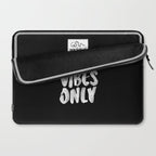 Good Vibes Only Laptop Sleeve Gallery Image 2