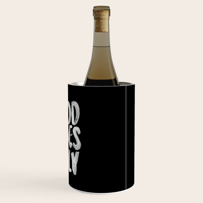Good Vibes Only Wine Chiller Gallery Image 3