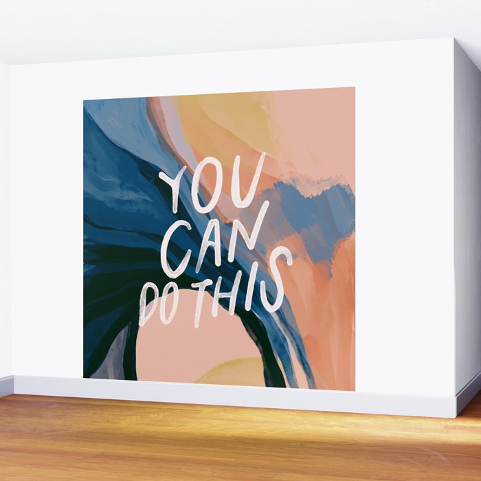 You Can Do This! Wall Mural Gallery Image 2