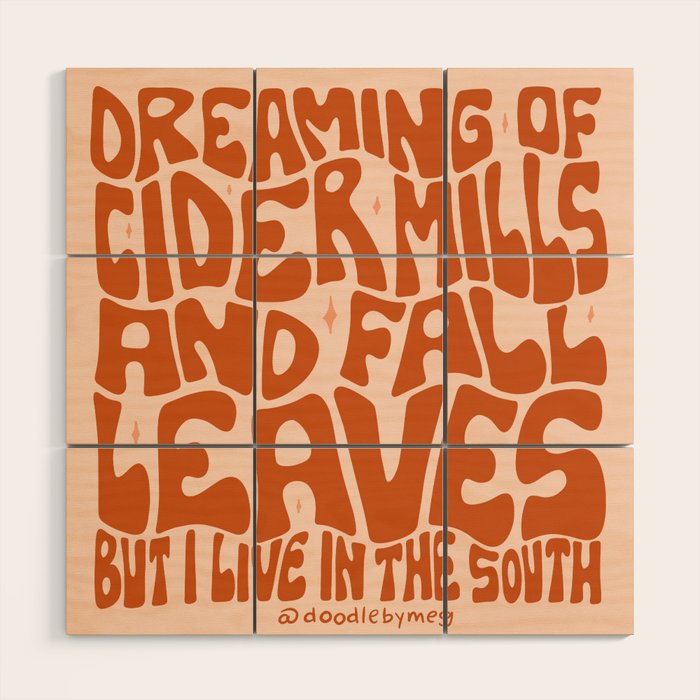 Dreaming of Cider Mills Wood Wall Art Gallery Image 1