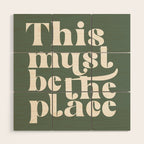 This Must Be The Place, Green and Cream Retro Home Decor Wood Wall Art Gallery Image 1