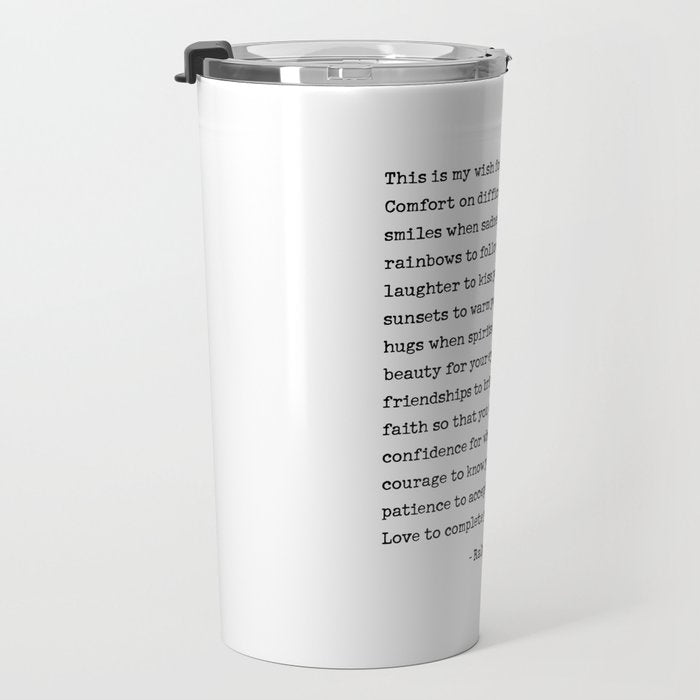 My Wish For You, Ralph Waldo Emerson Quote.  Travel Mug Gallery Image 3