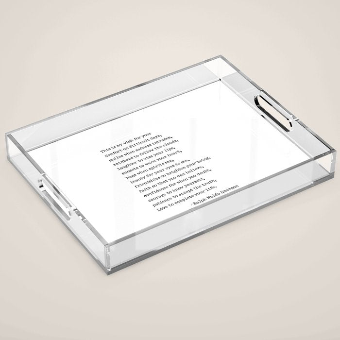 My Wish For You, Ralph Waldo Emerson Quote.  Acrylic Tray Gallery Image 1
