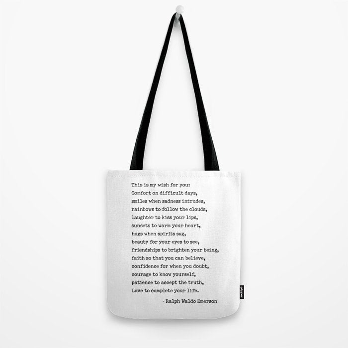My Wish For You, Ralph Waldo Emerson Quote.  Tote Bag Gallery Image 2