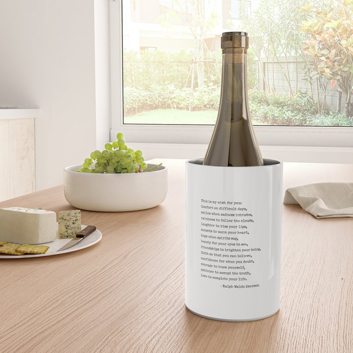 My Wish For You, Ralph Waldo Emerson Quote.  Wine Chiller Gallery Image 4