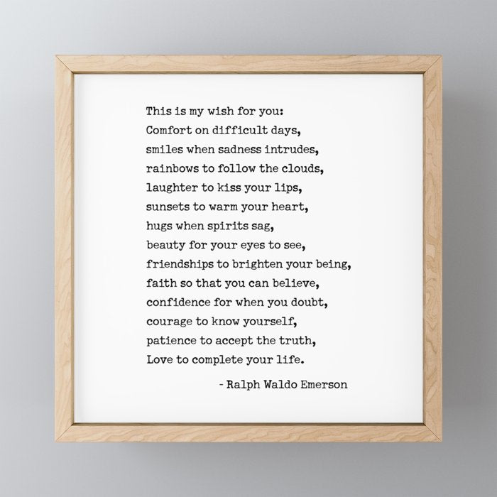 My Wish For You, Ralph Waldo Emerson Quote.  Mini Art Print Gallery Image 1