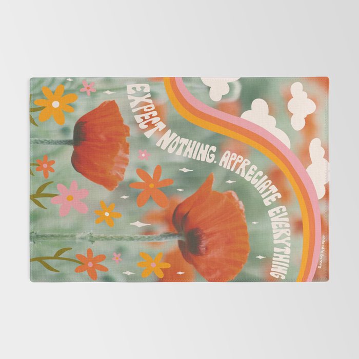 Expect Nothing. Appreciate Everything. Rug Gallery Image 2