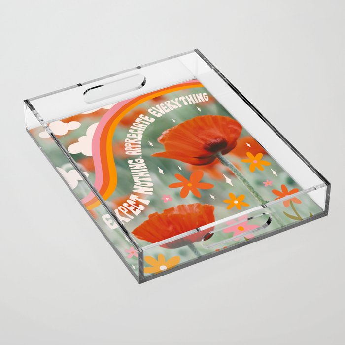 Expect Nothing. Appreciate Everything. Acrylic Tray Gallery Image 1
