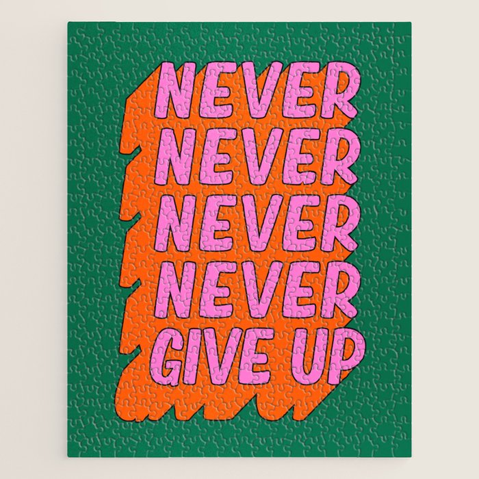 Never, Never Give Up Jigsaw Puzzle Gallery Image 1