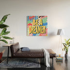 Be A Dreamer Wood Wall Art Gallery Image 2