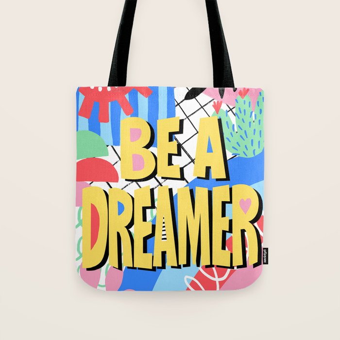 Be A Dreamer Tote Bag Gallery Image 1