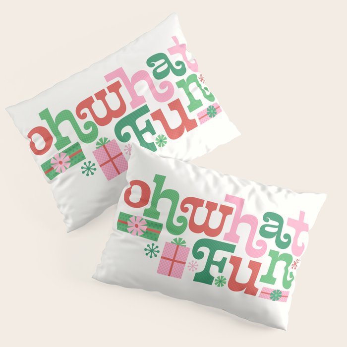 Oh What Fun - Red and Green Pillow Sham Gallery Image 1
