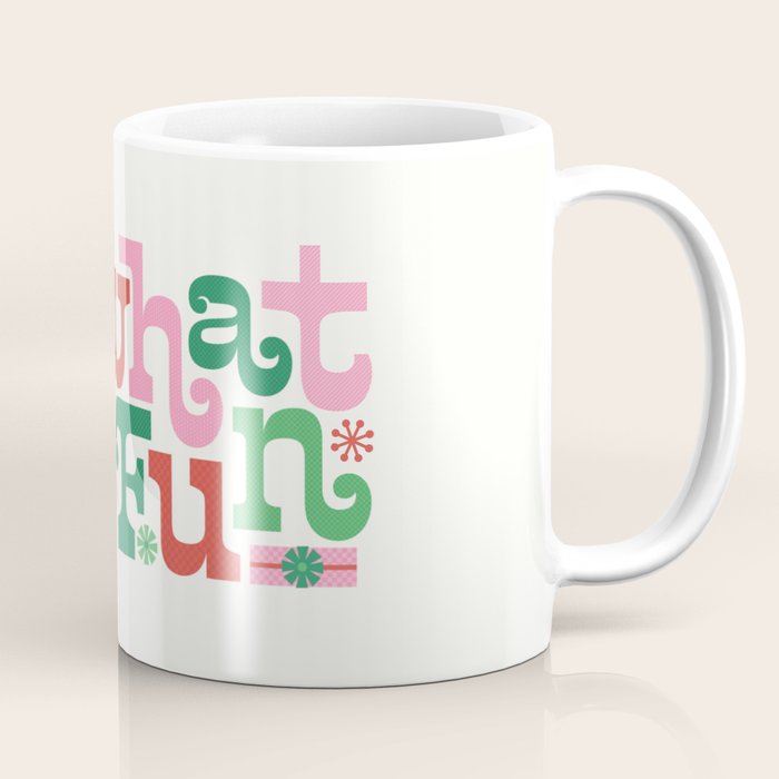 Oh What Fun - Red and Green Coffee Mug Gallery Image 1