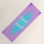 Cool To Be Kind - Gradient Typography Yoga Mat Gallery Image 1