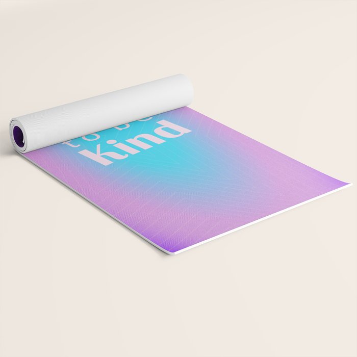 Cool To Be Kind - Gradient Typography Yoga Mat Gallery Image 2