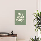 Hey Good Lookin' (Sage Cream) Poster Gallery Image 2