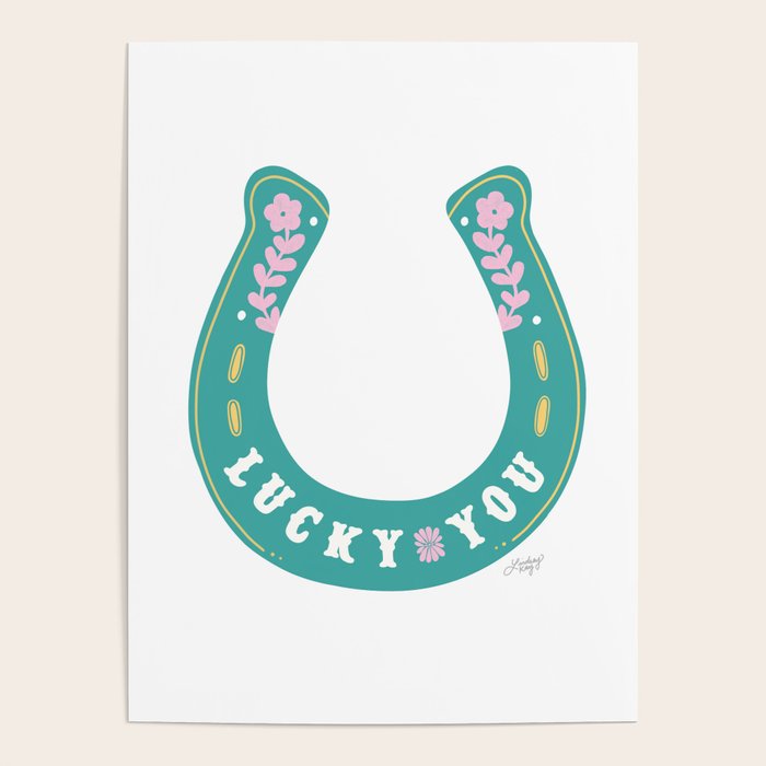 Lucky You Horse Shoe Poster Gallery Image 1